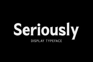 Bring Your Creations to Life with the Seriously Font