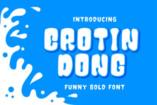 Crotin Dong Font for Eye-Catching Campaign Designs
