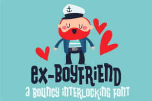 Ex-Boyfriend: A Playful Display Font for Bold Branding