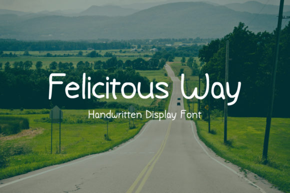 Felicitous Way: A Brush Font for Thoughtful Design