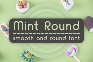 Mint Round: A Modern Display Font for Friendly Branding
