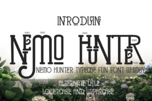 Nemo Hunter: A Whimsical Display Font for Editorial Projects