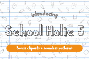 School Holic 5 for School-Themed Campaigns and Playful Branding