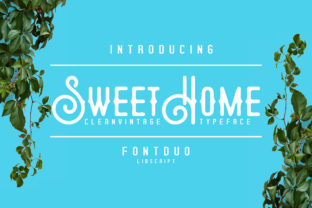 Sweethome Font for Modern Vintage Branding