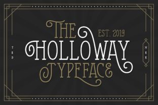 The Holloway: A Vintage Display Font for Bold Campaigns
